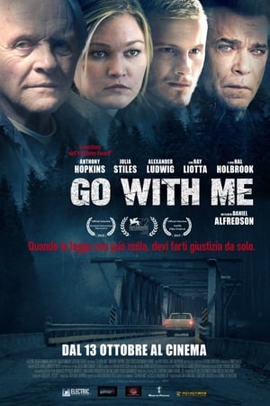 Go With Me - Sul sentiero della vendetta - Blackway (2015)