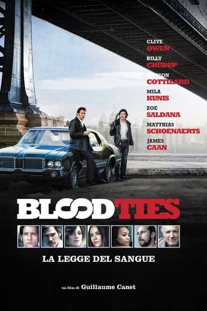 Blood Ties - La legge del sangue - Blood Ties (2013)