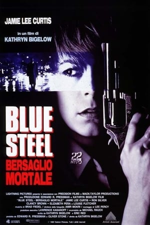 Blue Steel - Bersaglio mortale - Blue Steel (1990)