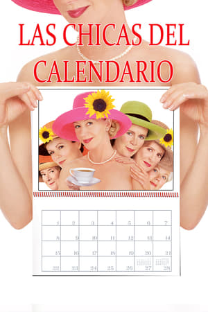 Chicas de Calendario - Calendar Girls (2003)