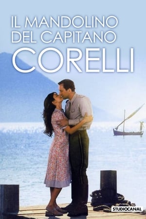 Il mandolino del capitano Corelli - Captain Corelli's Mandolin (2001)