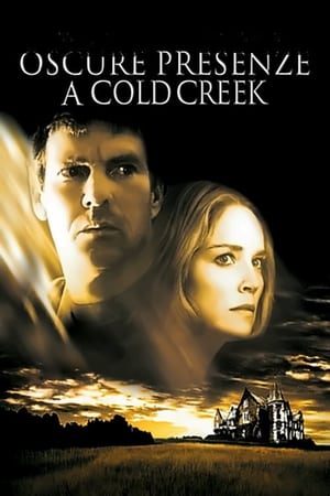 Oscure presenze a Cold Creek - Cold Creek Manor (2003)