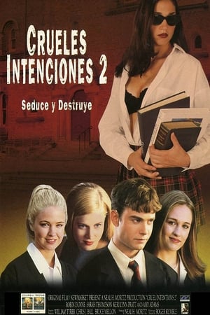 Juegos sexuales 2 - Cruel Intentions 2 (2000)