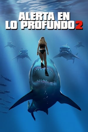 Alerta en lo Profundo 2 - Deep Blue Sea 2 (2018)