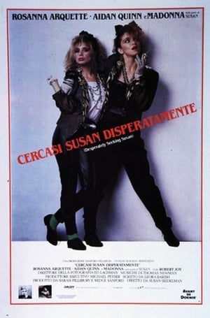 Cercasi Susan disperatamente - Desperately Seeking Susan (1985)