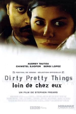 Dirty Pretty Things : Loin de chez eux - Dirty Pretty Things (2002)