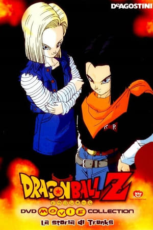 Dragon Ball Z - La storia di Trunks - Dragon Ball Z: The History of Trunks (1993)