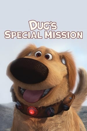 Misiunea specială a lui Dug - Dug's Special Mission (2009)