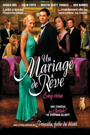 Un mariage de rêve - Easy Virtue (2008)