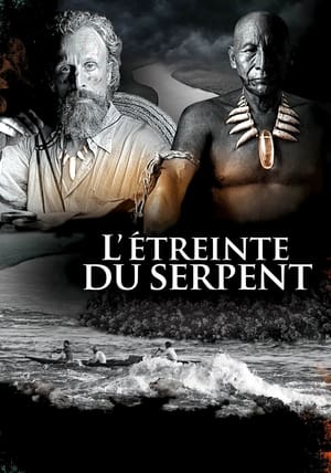 L'Étreinte du serpent - Embrace of the Serpent (2015)