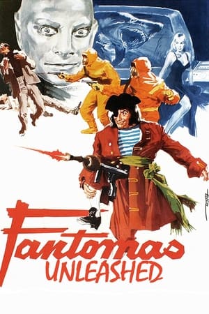 Fantomas se dezlănțuie - Fantomas Unleashed (1965)