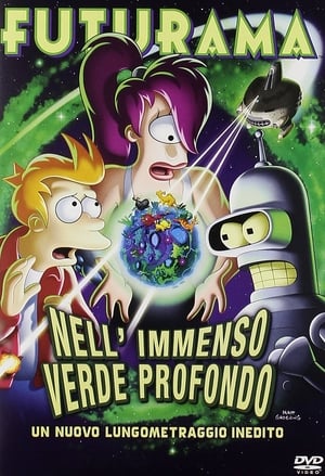 Futurama - Nell'immenso verde profondo - Futurama: Into the Wild Green Yonder (2009)