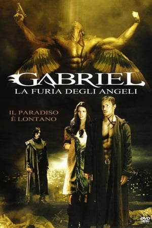 Gabriel - La furia degli angeli - Gabriel (2007)