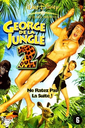 George de la jungle 2 - George of the Jungle 2 (2003)