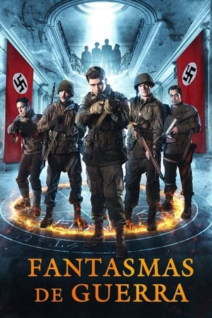 Fantasmas de Guerra - Ghosts of War (2020)
