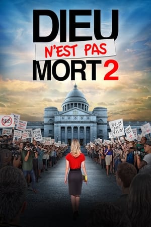 Dieu n'est pas mort 2 - God's Not Dead 2 (2016)