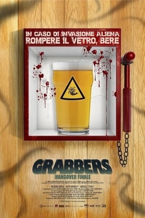 Grabbers - Hangover finale - Grabbers (2012)
