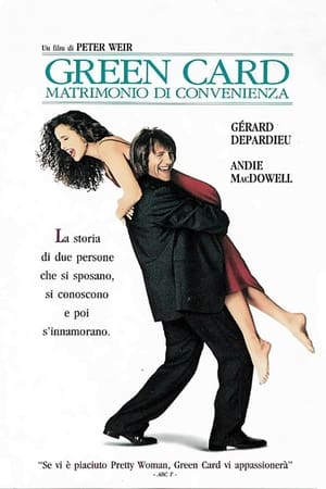 Green Card - Matrimonio di convenienza - Green Card (1990)
