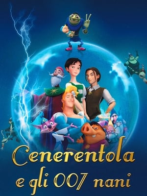 Cenerentola e gli 007 nani - Happily N'Ever After (2007)