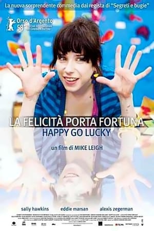 La felicità porta fortuna - Happy Go Lucky - Happy-Go-Lucky (2008)