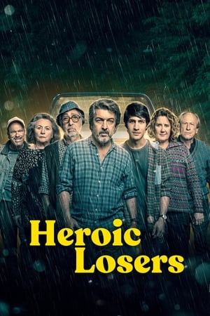 Ratați eroici - Heroic Losers (2019)