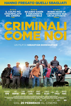 Criminali come noi - Heroic Losers (2019)