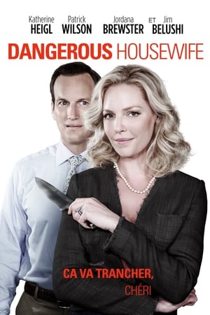 Dangerous Housewife - Home Sweet Hell (2015)