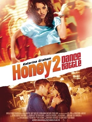 Honey 2 : Dance Battle - Honey 2 (2011)