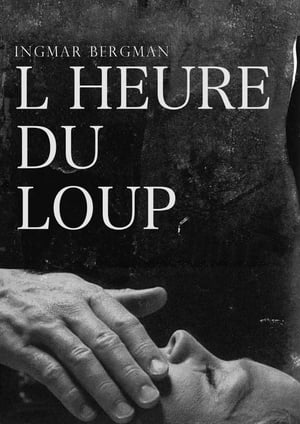 L'Heure du loup - Hour of the Wolf (1968)