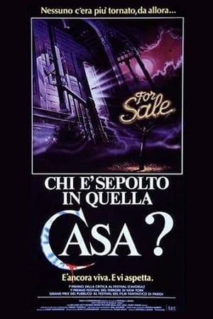 Chi è sepolto in quella casa? - House (1985)