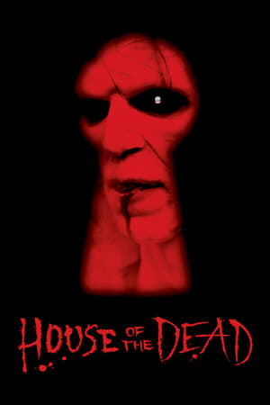 Casa morților - House of the Dead (2003)