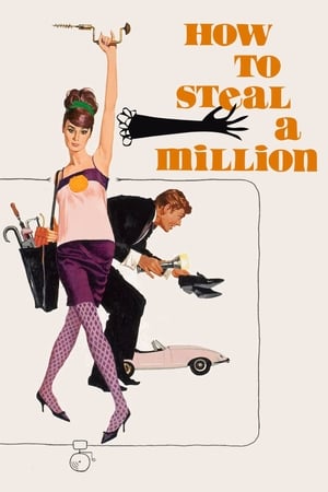 Cum să furi un milion - How to Steal a Million (1966)