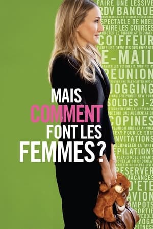Je ne sais pas comment elle fait - I Don't Know How She Does It (2011)