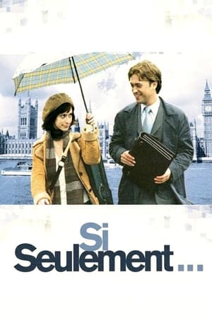Si seulement... - If Only (2004)