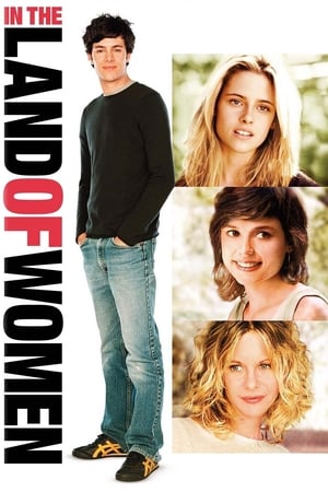 Au pays des femmes - In the Land of Women (2007)