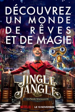 Jingle Jangle : Un Noël enchanté - Jingle Jangle: A Christmas Journey (2020)