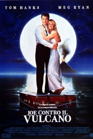 Joe contro il vulcano - Joe Versus the Volcano (1990)