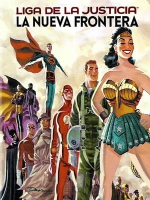 La Liga de la Justicia: La Nueva Frontera - Justice League: The New Frontier (2008)