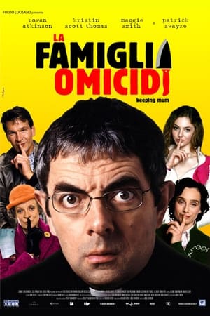 La famiglia omicidi - Keeping Mum (2005)