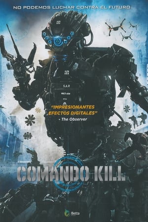 Comando Kill - Kill Command (2016)
