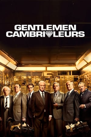 Gentlemen Cambrioleurs - King of Thieves (2018)