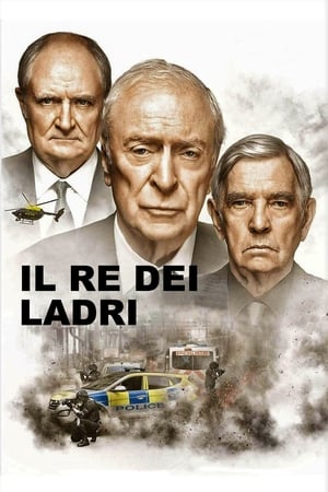 Il Re dei ladri - King of Thieves (2018)