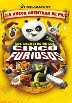 Kung Fu Panda: Los secretos de los cinco furiosos - Kung Fu Panda: Secrets of the Furious Five (2008)