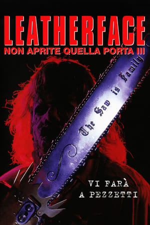 Non aprite quella porta - Parte 3 - Leatherface: The Texas Chainsaw Massacre III (1990)