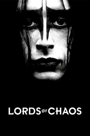 Lorzii haosului - Lords of Chaos (2018)