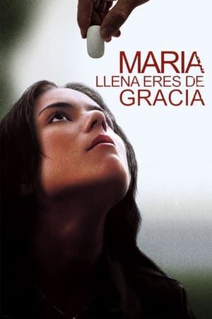 Maria llena eres de gracia - María, llena eres de gracia (2004)