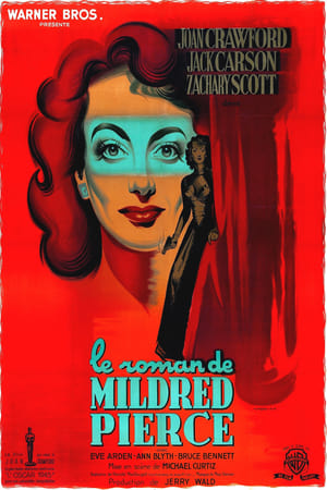 Le Roman de Mildred Pierce - Mildred Pierce (1945)