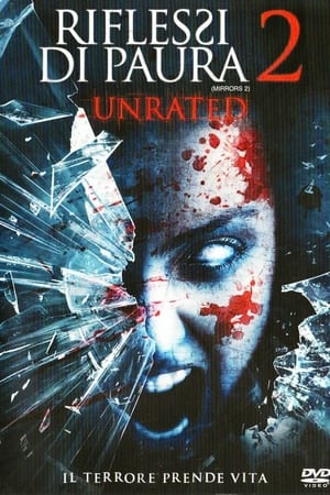 Riflessi di paura 2 - Mirrors 2 (2010)
