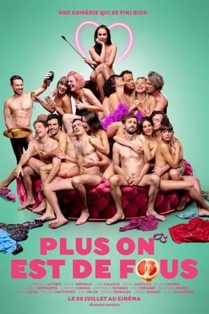 Plus on est de fous - More the Merrier (2021)