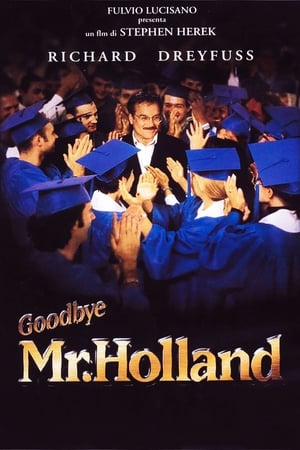 Goodbye Mr. Holland - Mr. Holland's Opus (1995)